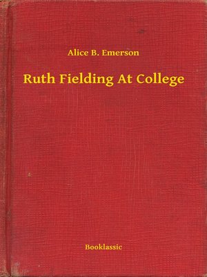cover image of Ruth Fielding At College